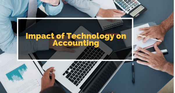 Impact of Technology on Accounting