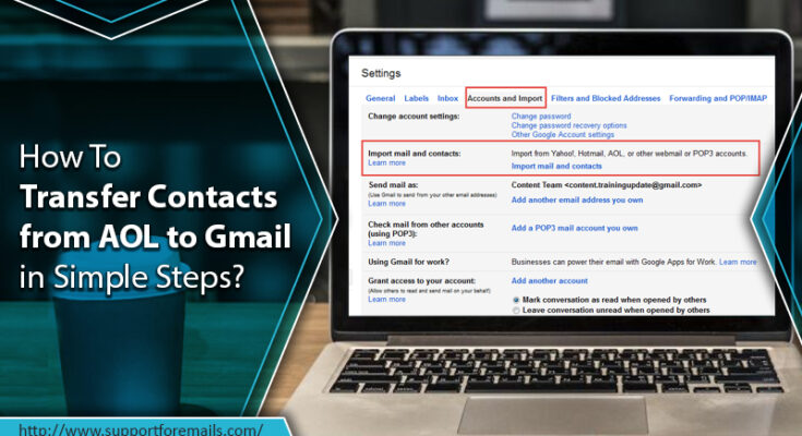 How To Transfer Contacts from AOL to Gmail in Simple Steps