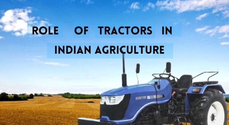 role of tractors in Indian agriculture