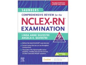 Saunders Comprehensive Review for the NCLEX RN examination 9th edition